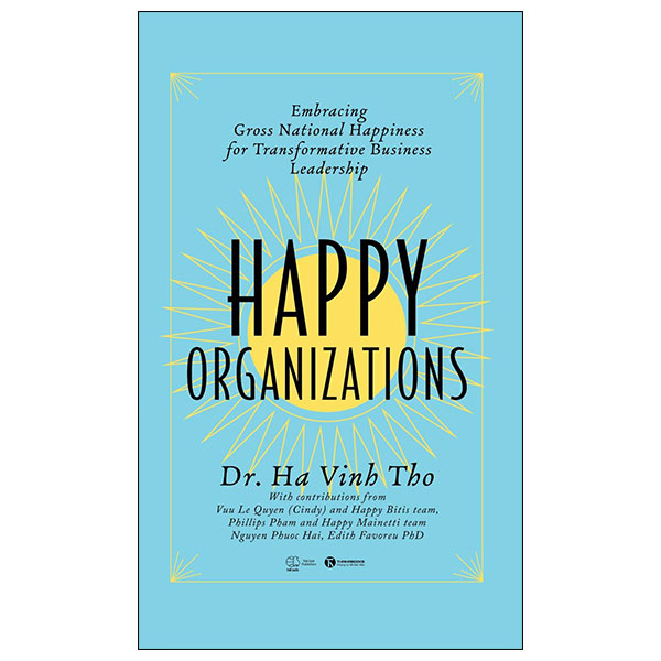 Sách Hay Phát Triển Bản Thân: Happy Organizations