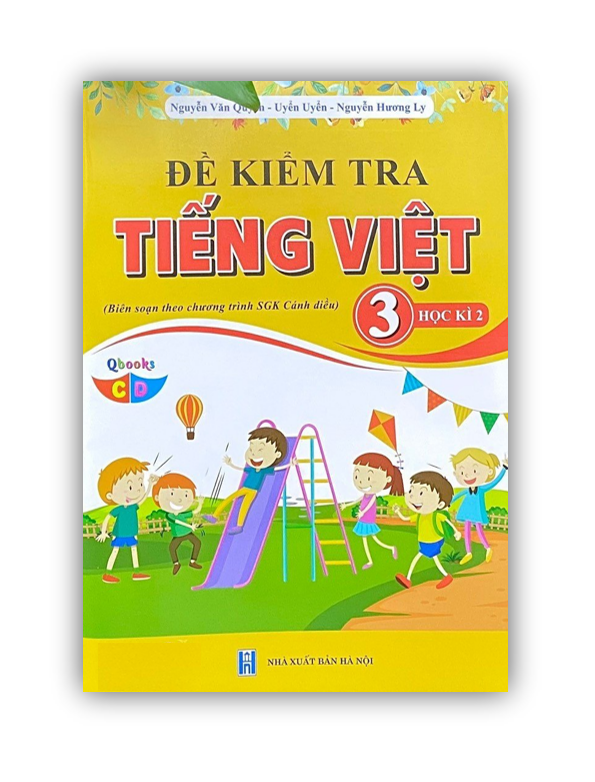 Sách - Đề Kiểm Tra Tiếng việt 3 - Học Kì 2 (cánh diều)