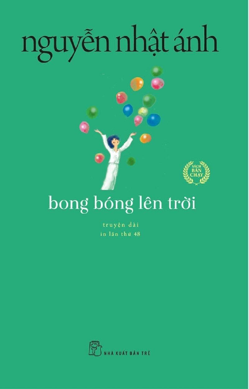 Truyện của Nguyễn Nhật Ánh - Bong bóng lên trời