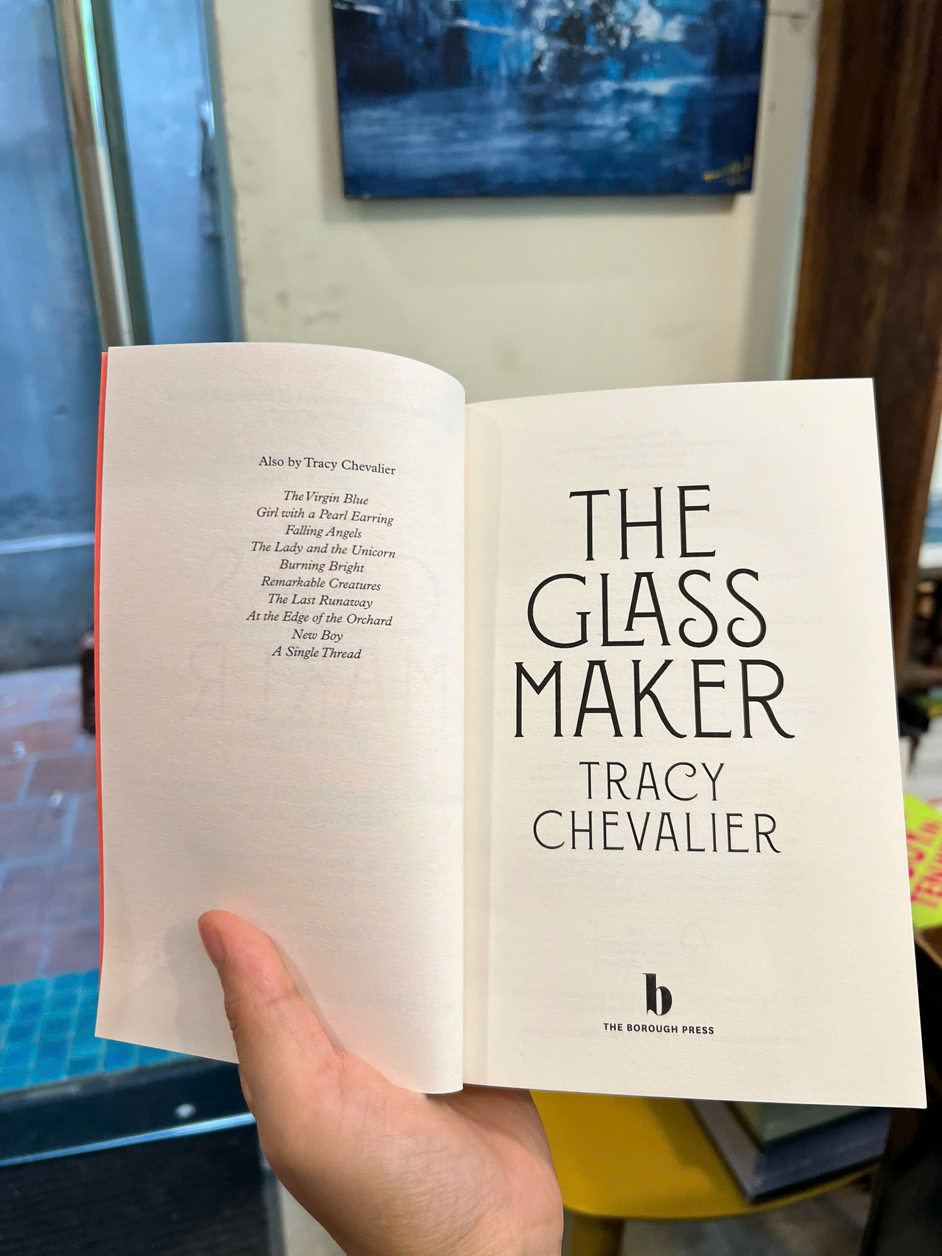 Sách - The Glassmaker by Tracy Chevalier | Historical Fiction / Tiểu thuyết Lịch sử / Nhập khẩu UK