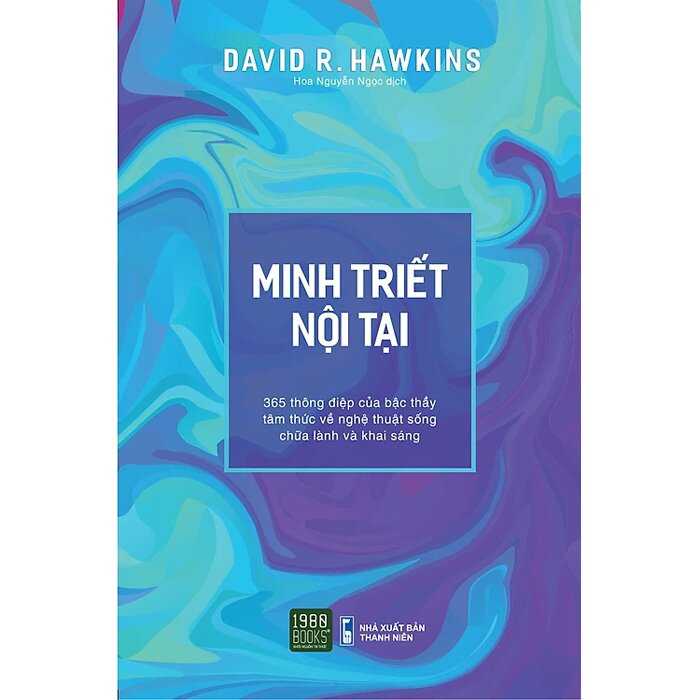 Minh Triết Nội Tại -  David R. Hawkins