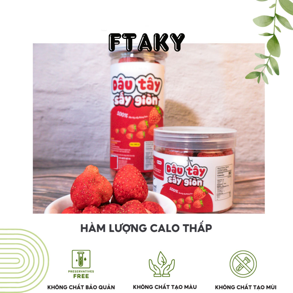 Dâu tây sấy lạnh giòn công nghệ sấy thăng hoa Hũ PET 1000ml ít đường, ít chất béo tự nhiên vị trái cây FTAKY