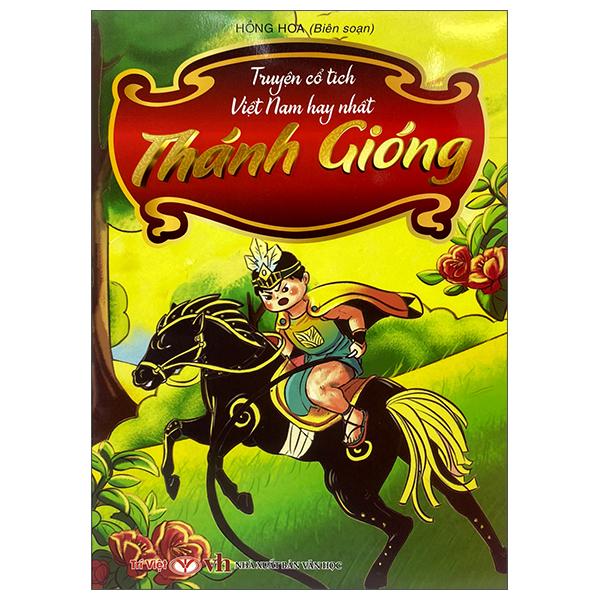 Truyện Cổ Tích Việt Nam Hay Nhất - Thánh Gióng