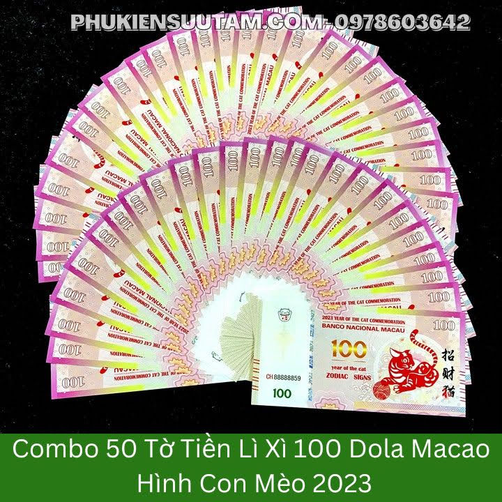 Combo 100 Tờ Lì Xì 100Dollar Macao Hình Con Mèo 2023, kích thước: 15.5cmx7.5cm, màu trắng - SP0054AB