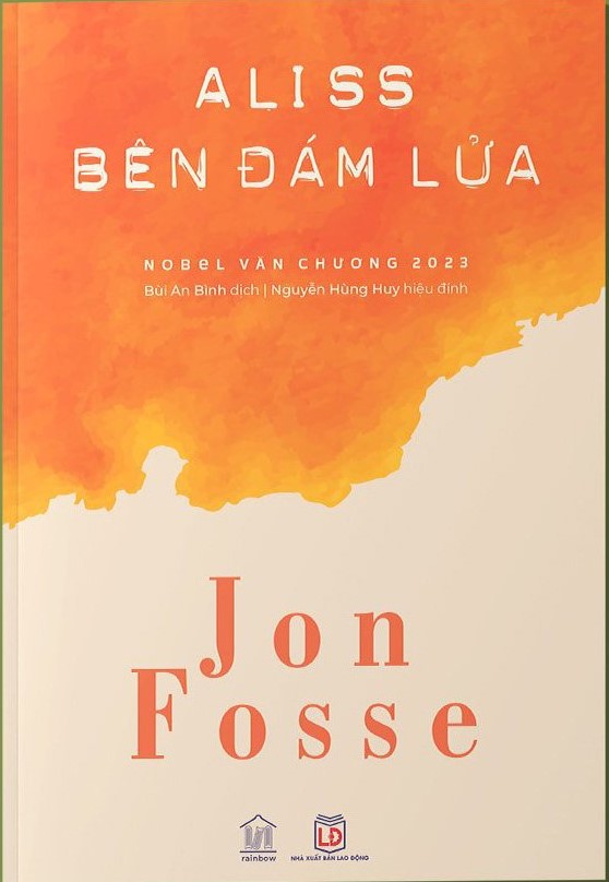 Bộ 2 cuốn Aliss Bên Đám Lửa + Ánh Sáng Trắng - Jon Fosse (Tác giả đạt giải Nobel văn chương năm 2023)