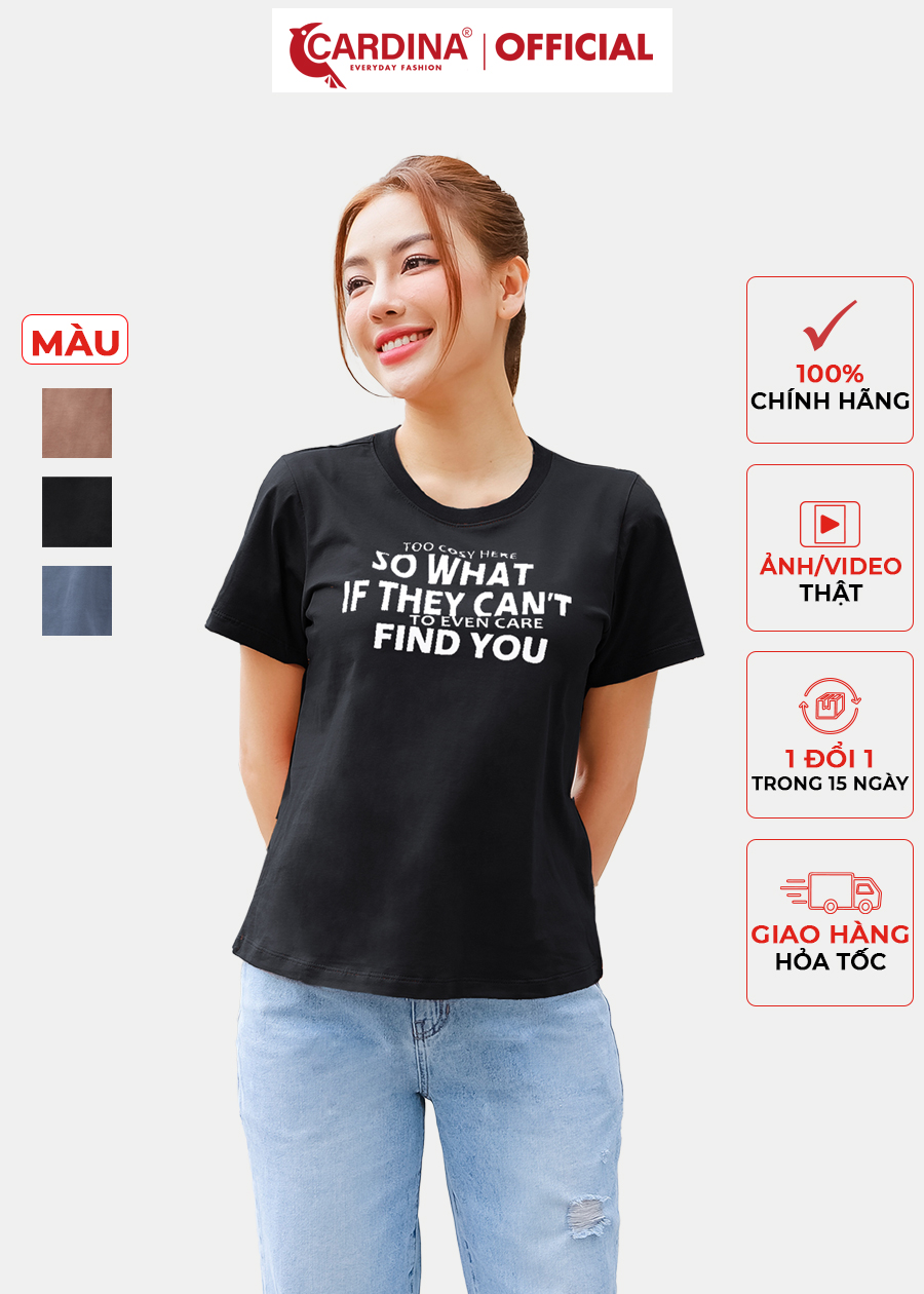 Áo Phông Nữ CARDINA Chất Cotton Cao Cấp In Chữ SO WHAT Áo Cổ Tròn Trẻ Trung Năng Động 3ATF06