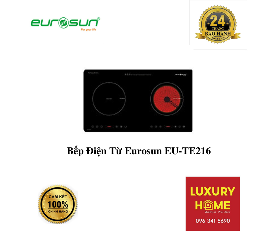 Bếp Điện Từ Eurosun EU-TE216 - Hàng chính hãng