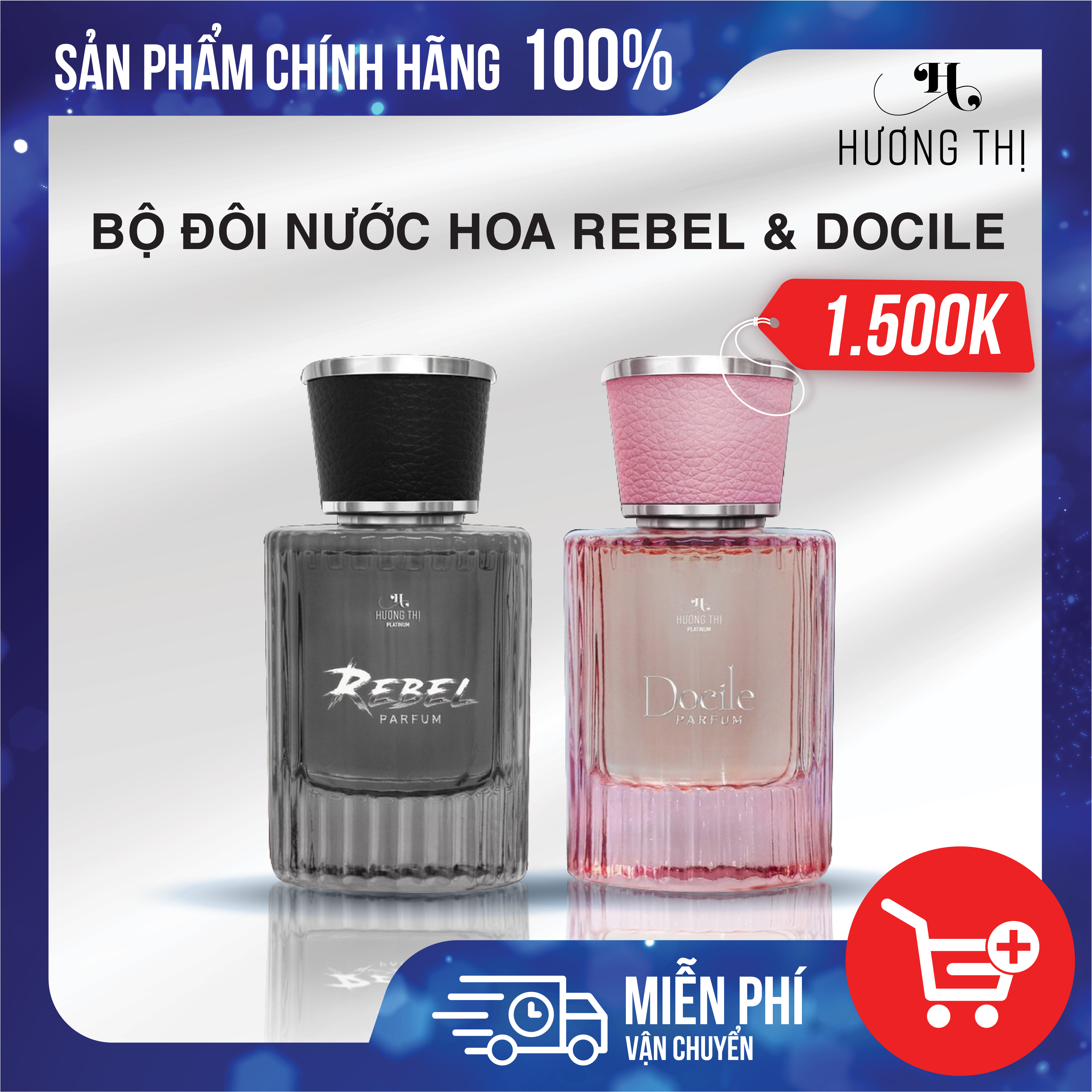 Bộ đôi Nước Hoa REBEL &amp; DOCILE