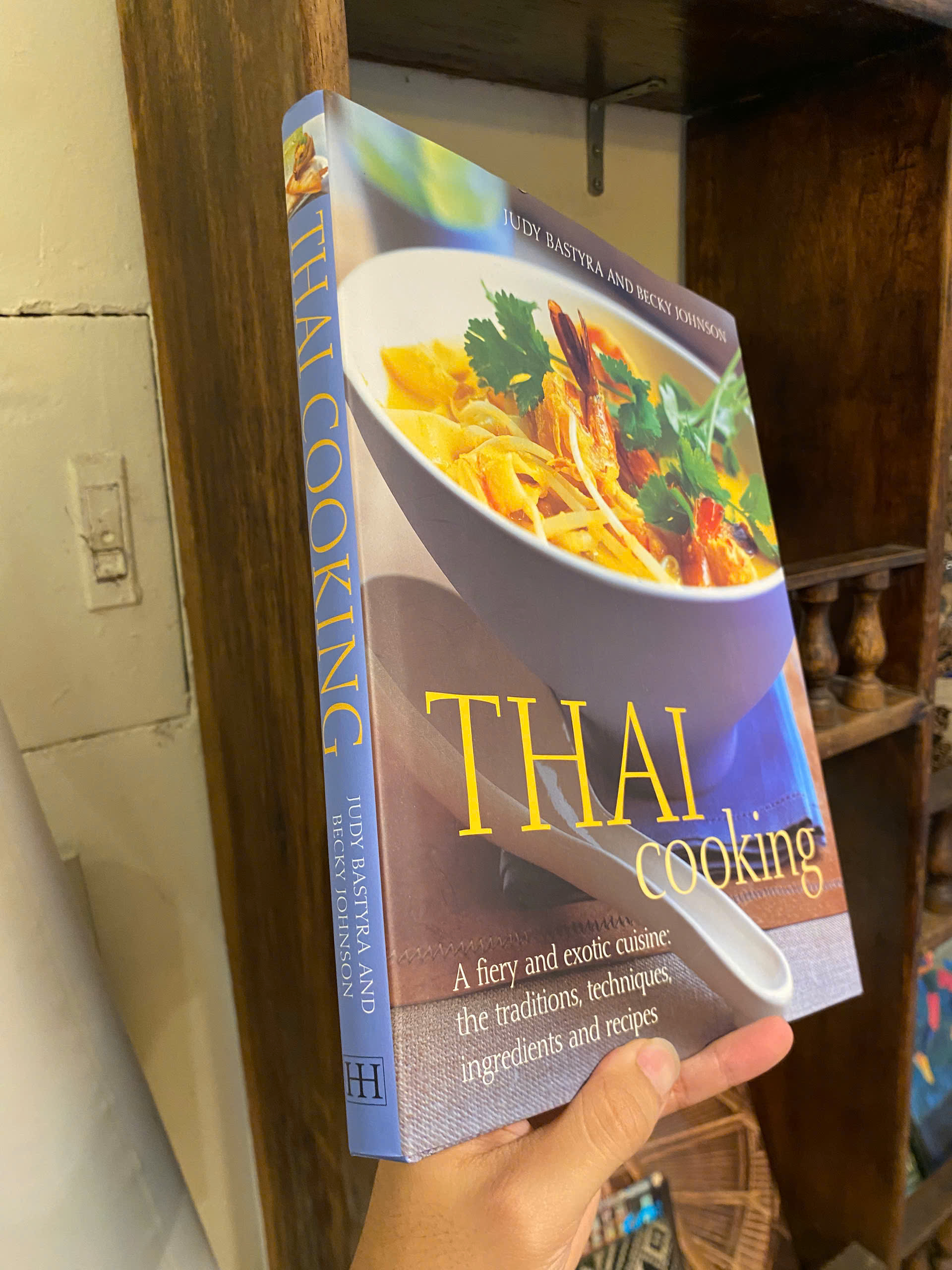 Sách - Thai Food and Cooking by Judy Bastyra | Thai Food Recipes and History - English Cookbook
