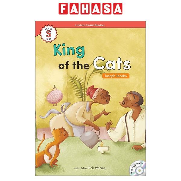 Sách ngoại văn: EF Classic Readers Level S, Book 15: King Of The Cats