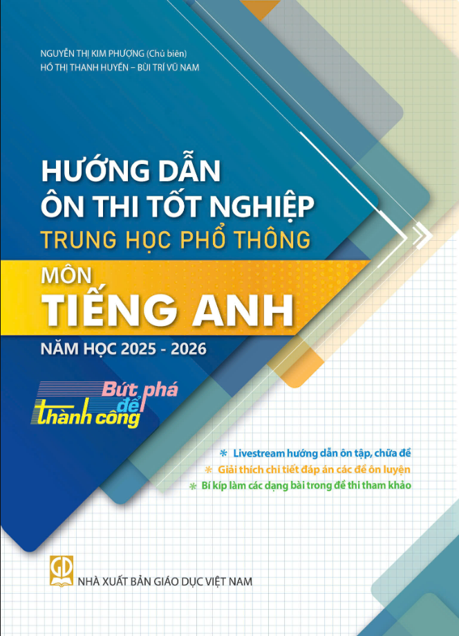 Sách - Hướng Dẫn Ôn Thi Tốt Nghiệp Trung Học Phổ Thông Môn Toán, Ngữ Văn, Tiếng Anh 2025 - 2026 - Bứt Phá Để Thành Công