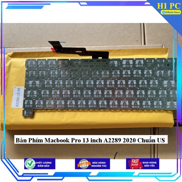 Bàn Phím dành cho Macbook Pro 13 inch A2289 2020 Chuẩn US - Hàng Nhập Khẩu