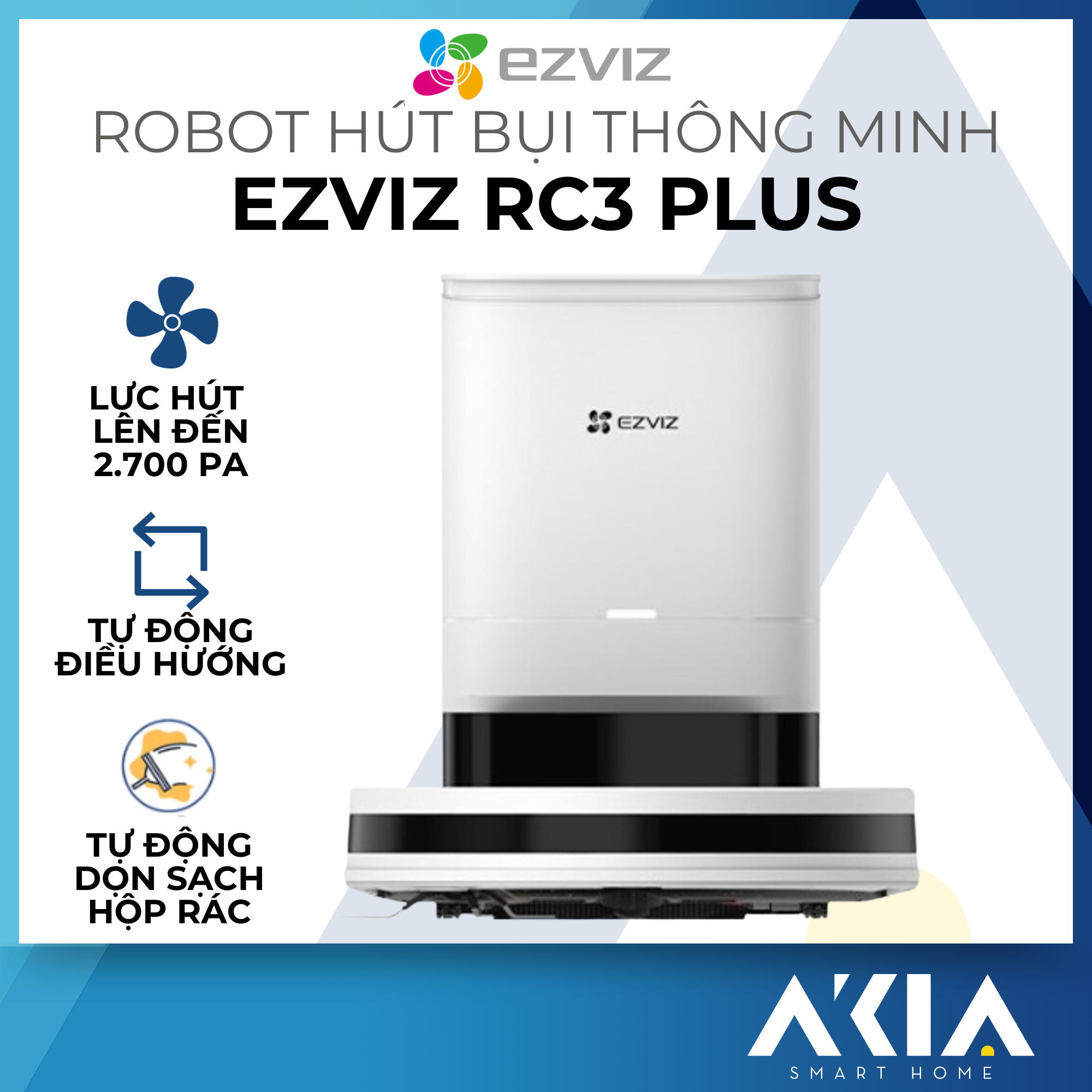 Robot hút bụi thông minh Ezviz RC3 / RC3 Plus - Lực hút 2700 Pa, Tự động điều hướng và né vật cản, Điều khiển remote đi kèm - Hàng chính hãng