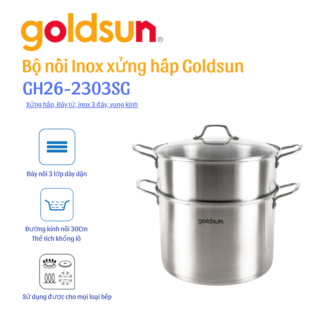 Bộ Nồi Inox 3 Đáy Xửng Hấp Luộc Gà Goldsun GH26-2303SG (30cm) Dùng Mọi Bếp - Chính Hãng