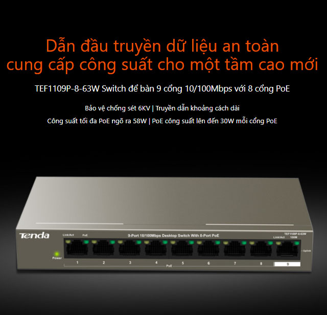 Bộ chia mạng switch 9 cổng 10/100Mbps TEF1109P-8-63W Tenda hàng chính hãng