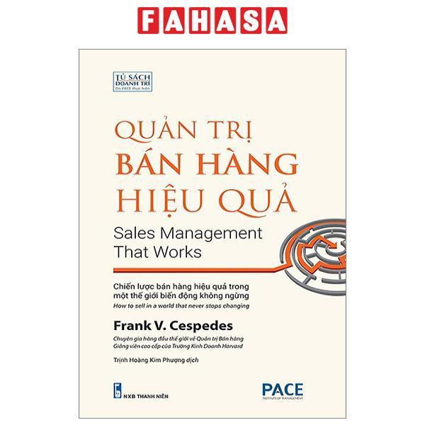 Quản Trị Bán Hàng Hiệu Quả - Sales Management That Works