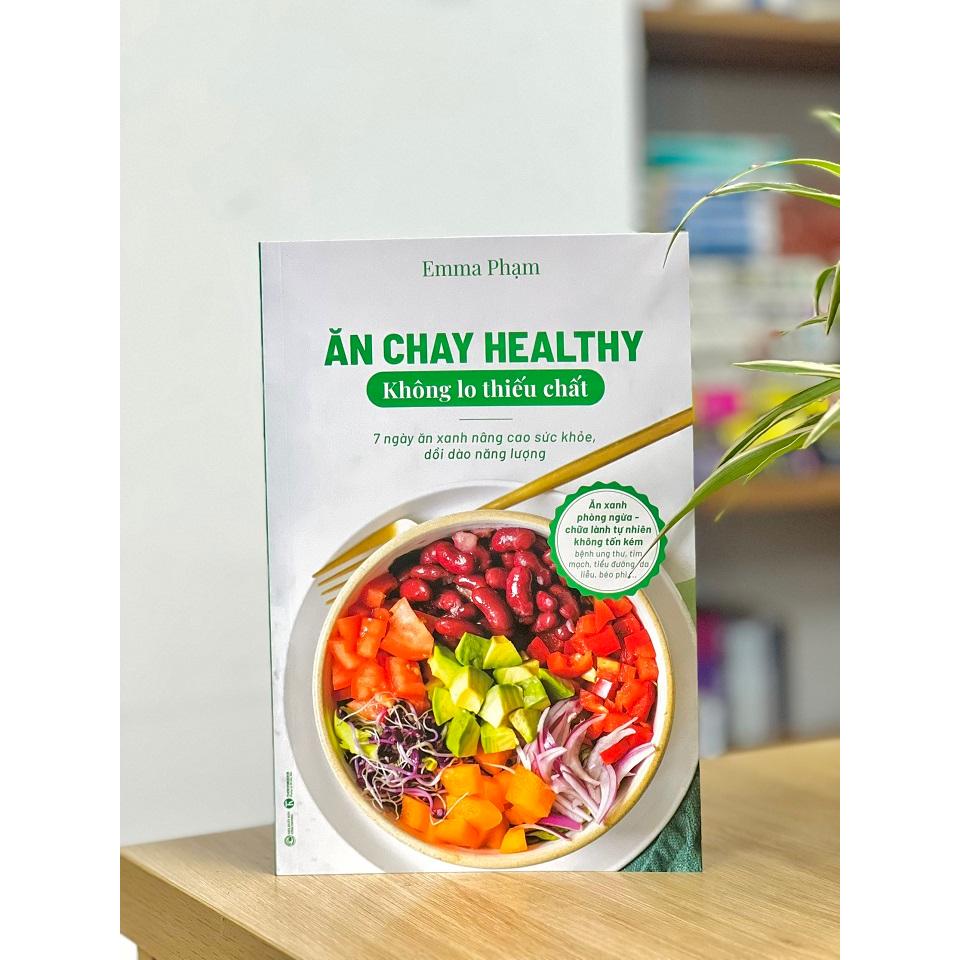 Ăn Chay Healthy Không Lo Thiếu Chất - Bản Quyền