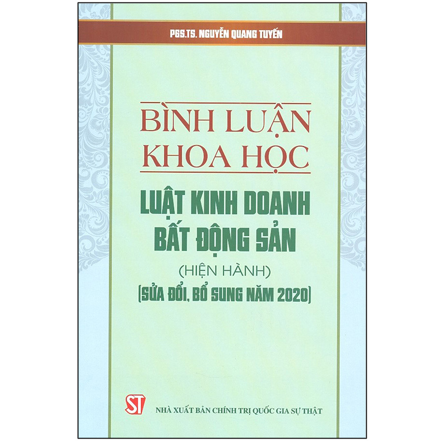 Combo 2 Cuốn: Bình Luận Khoa Học - Luật Kinh Doanh Bất Động Sản (Hiện Hành)(Sửa Đổi, Bổ Sung Năm 2020) + Cẩm Nang Pháp Luật Về Môi Giới Và Đầu Tư Kinh Doanh Bất Động Sản