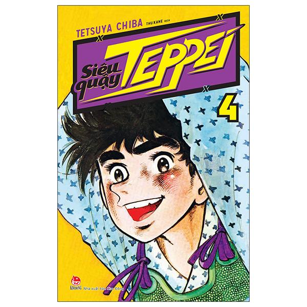 Siêu Quậy Teppei - Tập 4 (Tái Bản 2022)