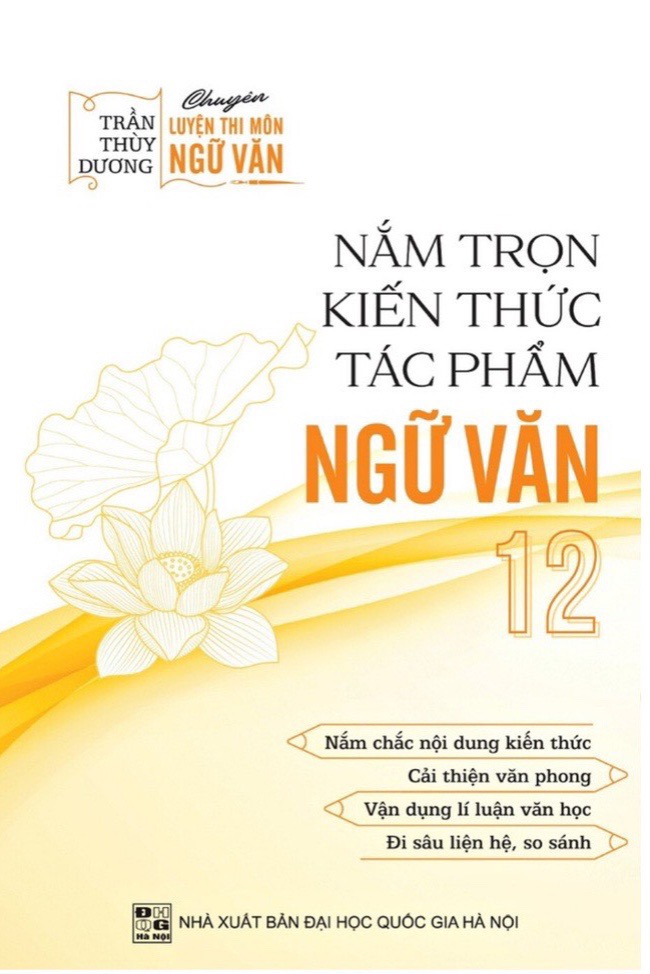 Nắm trọn kiến thức tác phẩm ngữ văn 12