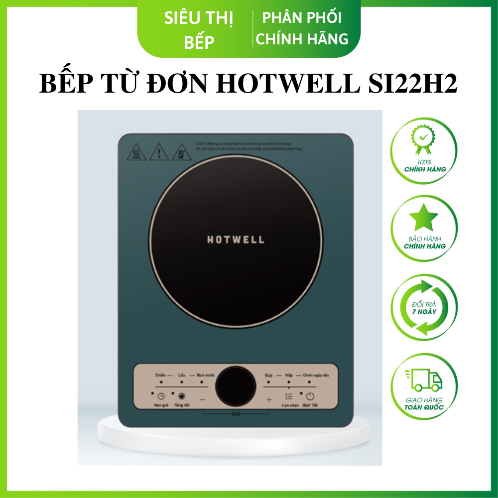 Bếp Từ Đơn HOTWELL SI22H2, Bảo Hành 12 Tháng, 1 Đổi 1 Trong 100 Ngày - Hàng Chính Hãng