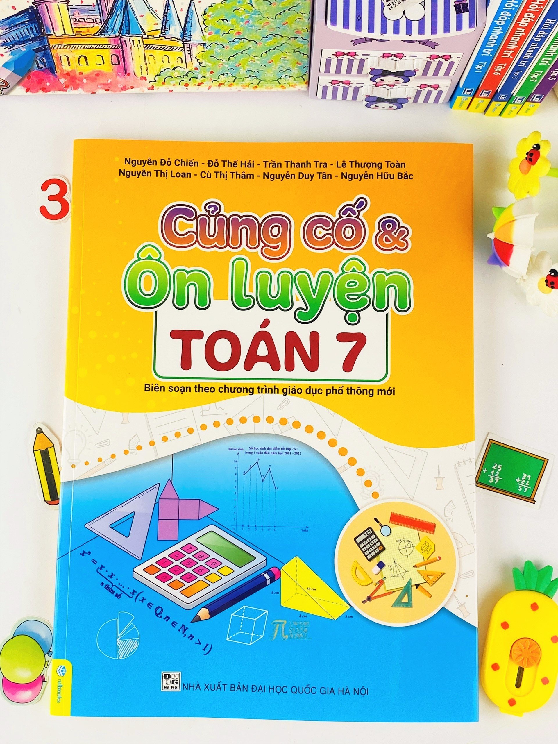 Sách - Củng Cố Và Ôn Luyện Toán 7 - Biên soạn theo chương trình GDPT mới - ndbooks