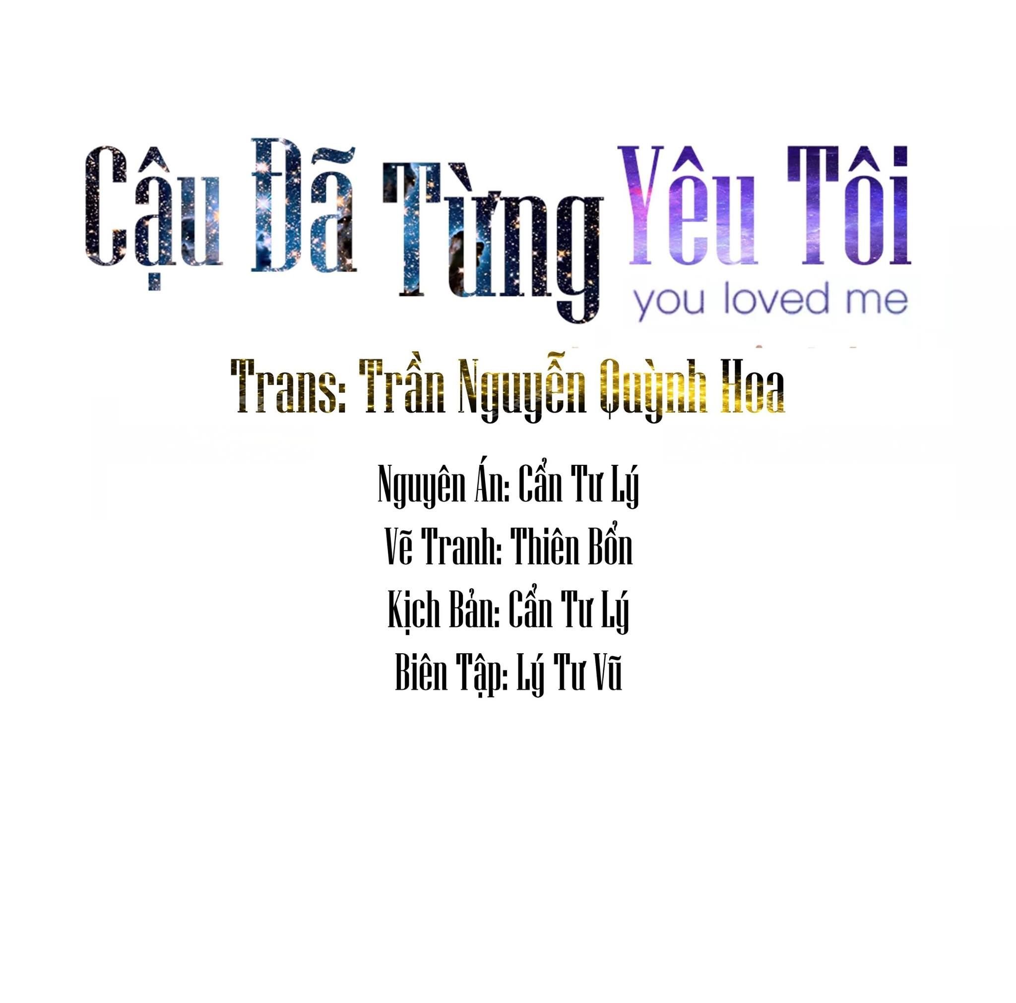 Cậu Đã Từng Yêu Tôi chapter 11 - Trang 14