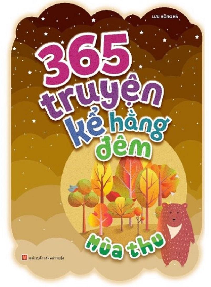 365 Truyện Kể Hằng Đêm - Mùa Thu