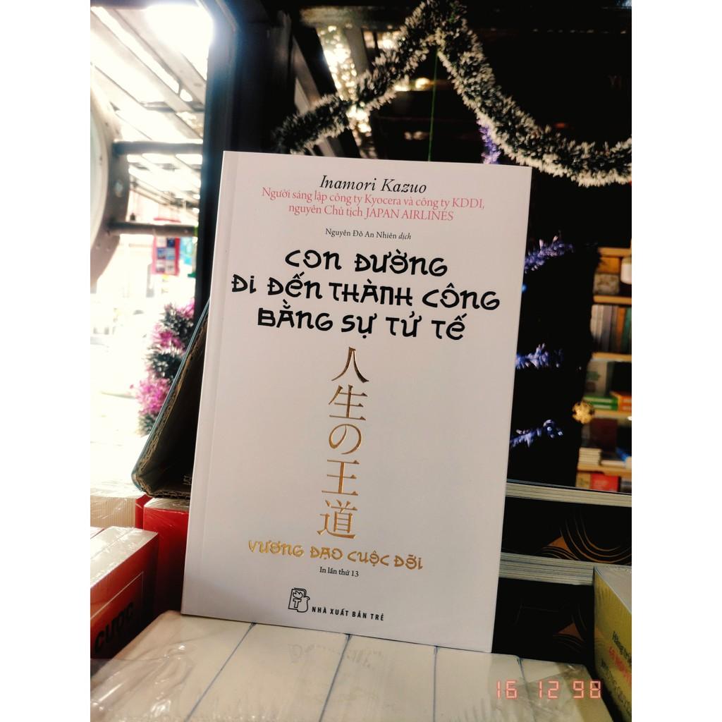 Con Đường Đi Đến Thành Công Bằng Sự Tử Tế - Bản Quyền