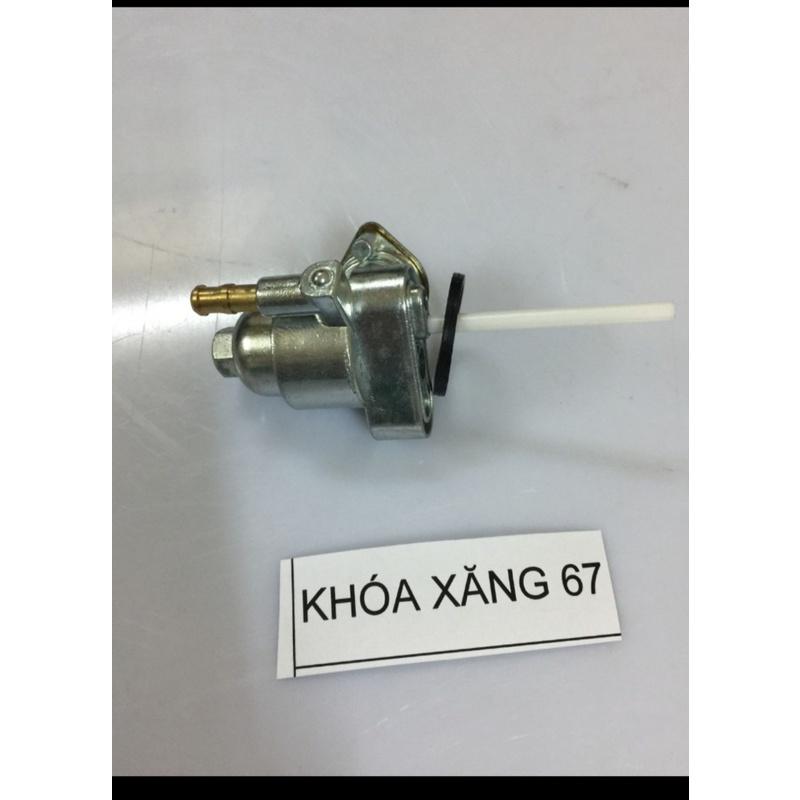 Khóa xăng xe 67