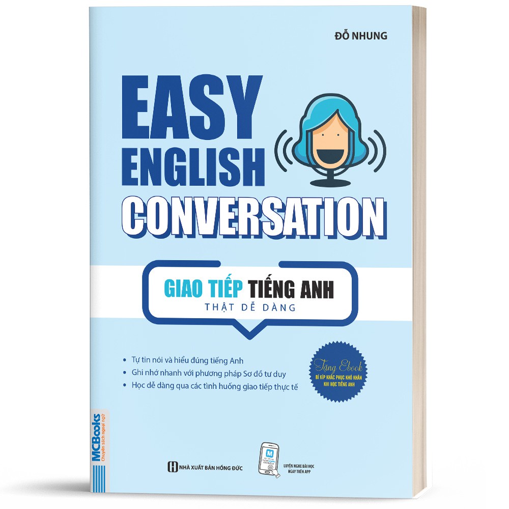 Sách - Easy English Conversation – Giao tiếp tiếng Anh thật dễ dàng - Học Kèm App Online - MC