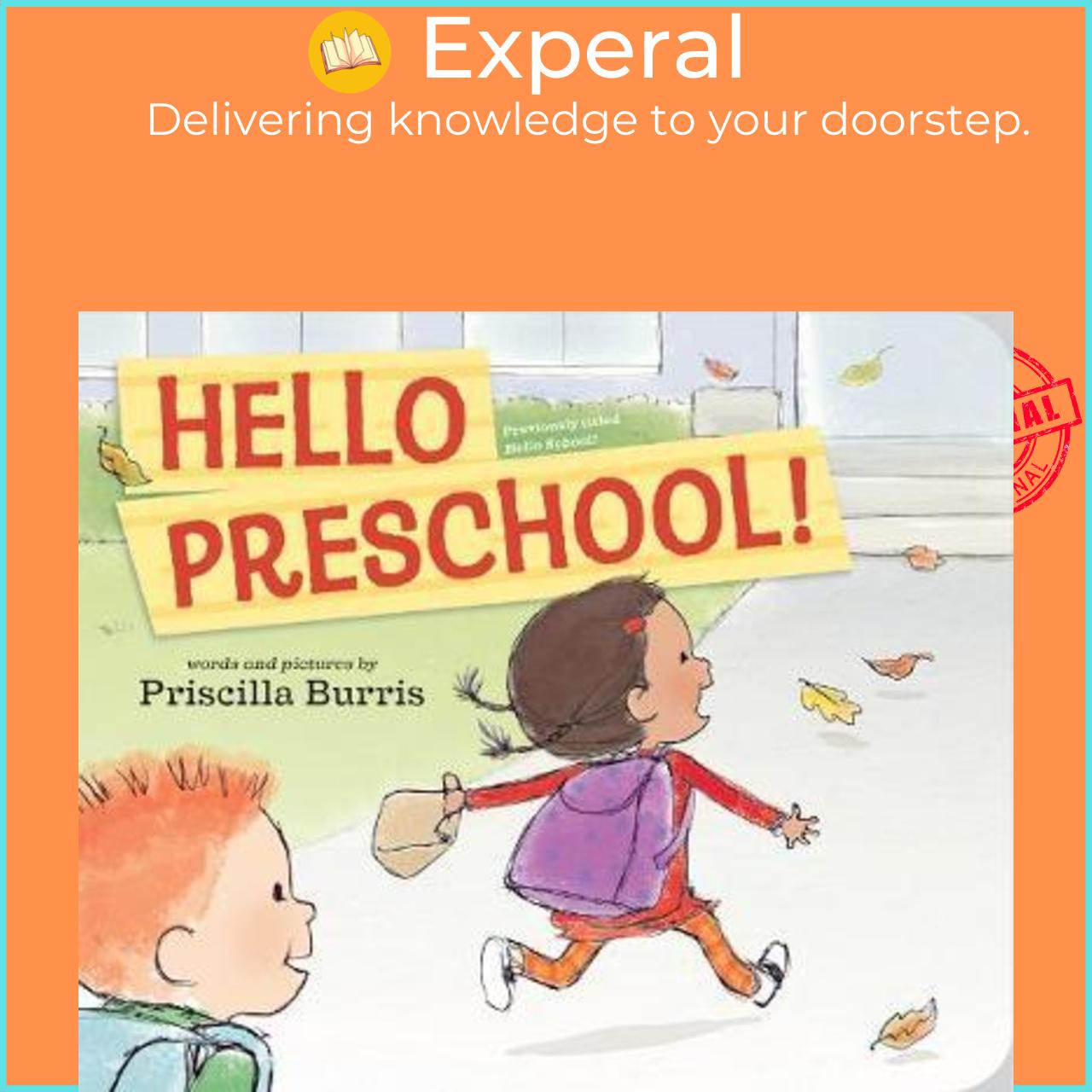 Sách - Hello Preschool! by Priscilla Burris