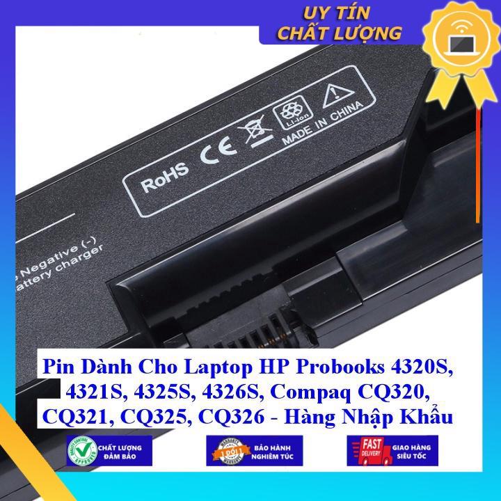 Pin dùng cho Laptop HP Probooks 4320S 4321S 4325S 4326S Compaq CQ320 CQ321 CQ325 CQ326 - Hàng Nhập Khẩu MIBAT269