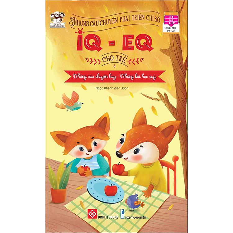 Sách Những Câu Chuyện Phát Triển Chỉ Số IQ-EQ Cho Trẻ