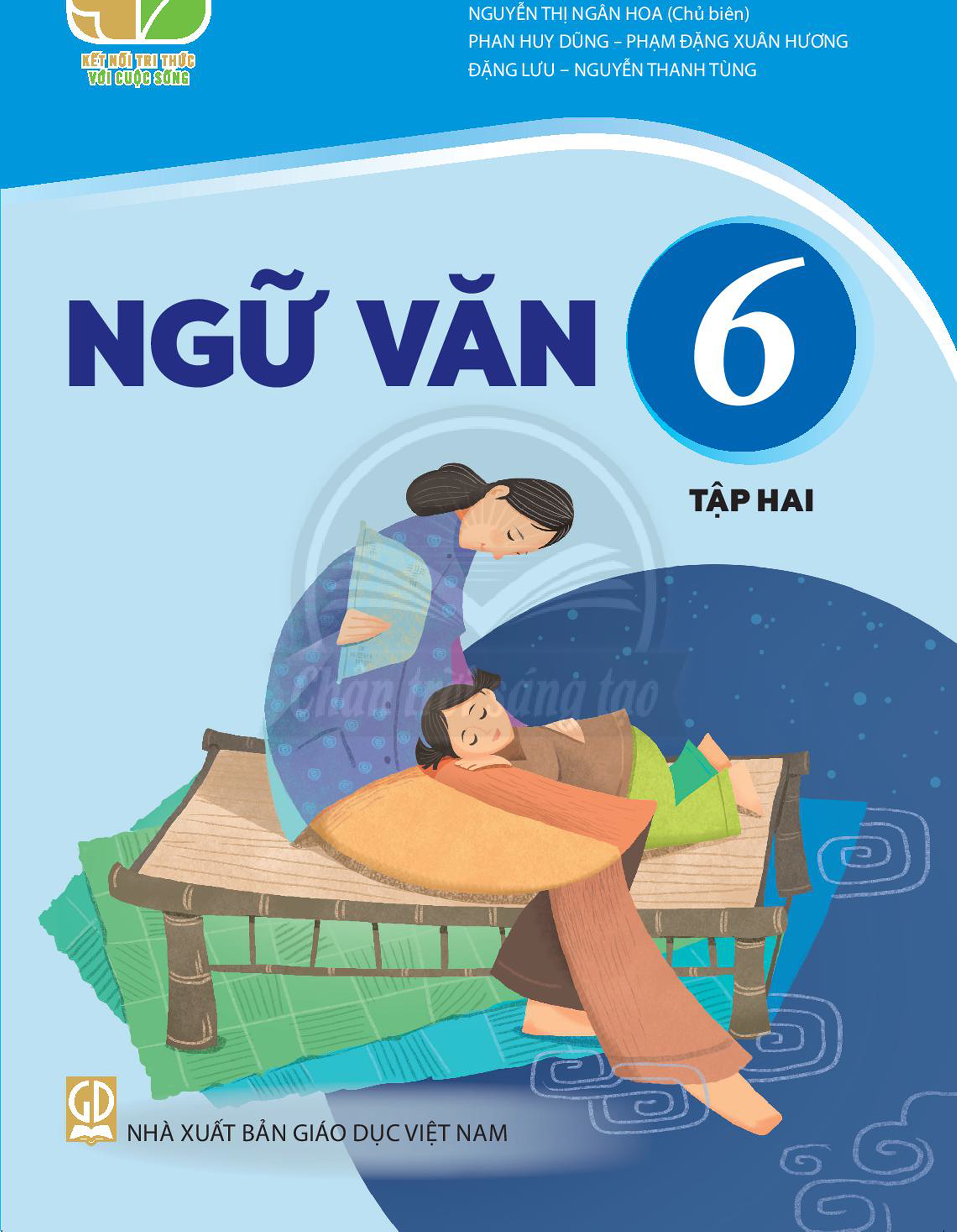 Sách giáo khoa Ngữ Văn 6- tập hai- Kết Nối Tri Thức Với Cuộc Sống