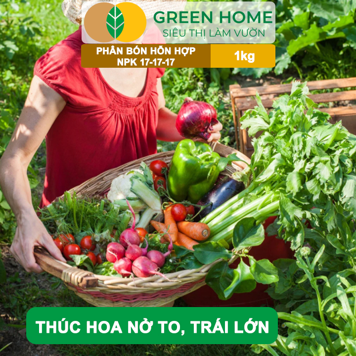 Phân NPK 17-17-17 GreenHome, Minro, Bao 1Kg, Thân Lá Khỏe Mạnh, Đậu Quả, Bộ Rễ Mạnh, Năng Suất Cao