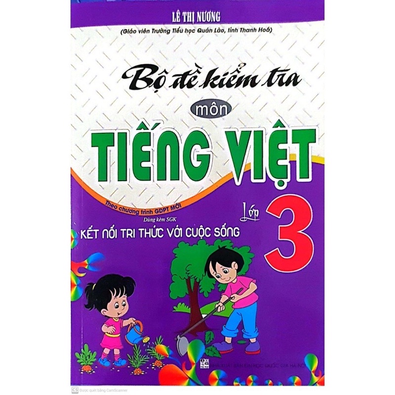 Bộ Đề Kiểm Tra Môn Tiếng Việt Lớp 3