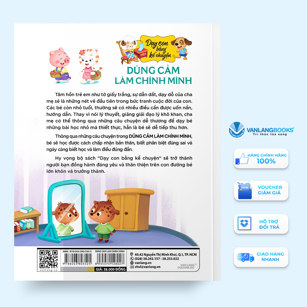 Dạy Con Bằng Kể Chuyện - Dũng Cảm Làm Chính Mình - Vanlangbooks