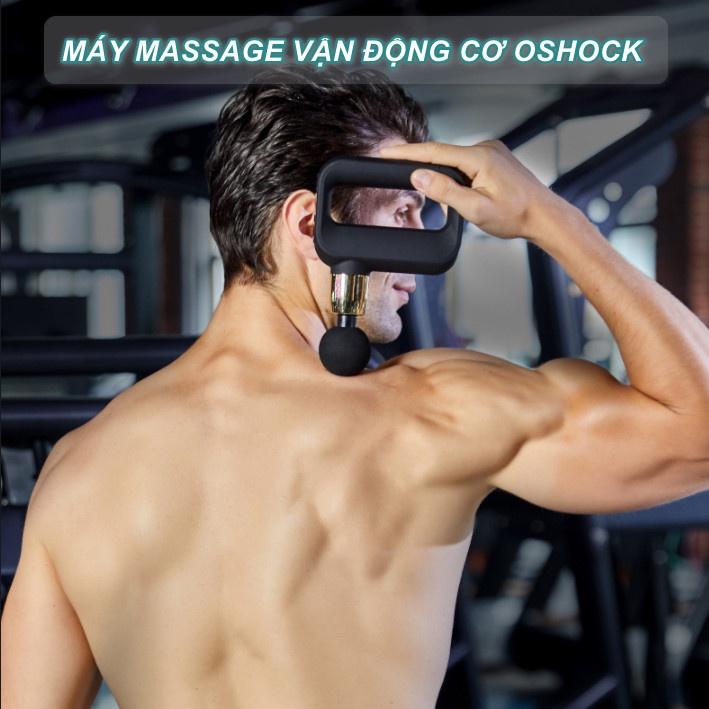 MÁY MASSAGE VẬN ĐỘNG CƠ OSHOCK - Home and Garden