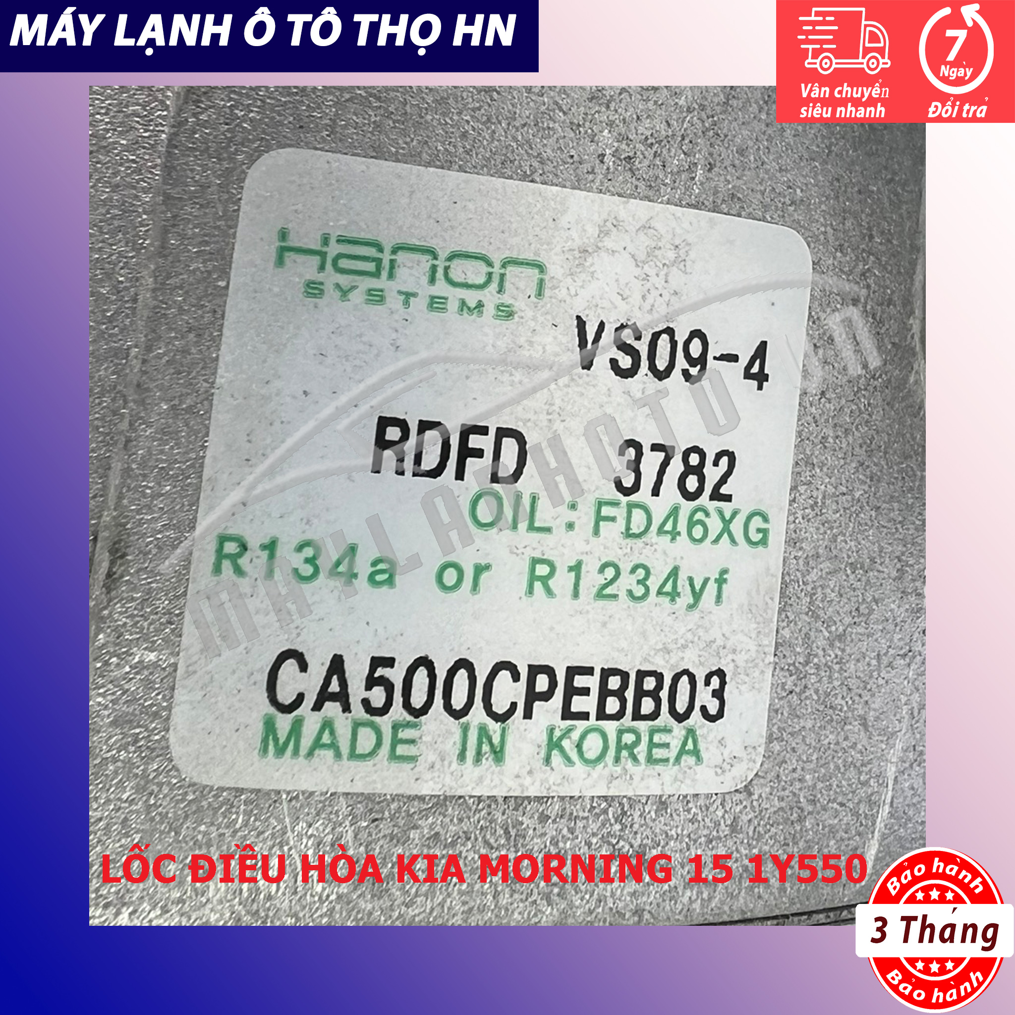 Lốc điều hòa Kia Morning 2015 2016 2017 2018 hàng Hàn Quốc 15 16 17 18 97701-1Y550