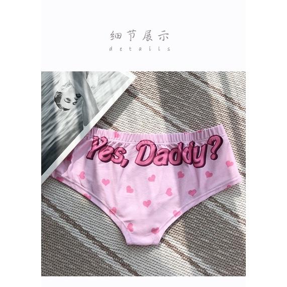 TW011# - Quần Lót Cotton Co Dãn In Hình Yes Daddy Dễ Thương