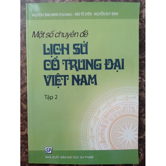 Sách Một số chuyên đề lịch sử cổ trung đại Việt Nam Tập 2