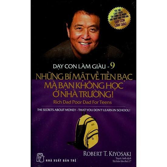 Sách - Dạy Con Làm Giàu  - Những Bí Mật Về Tiền Bạc Mà Bạn Không Học ở Nhà Trường