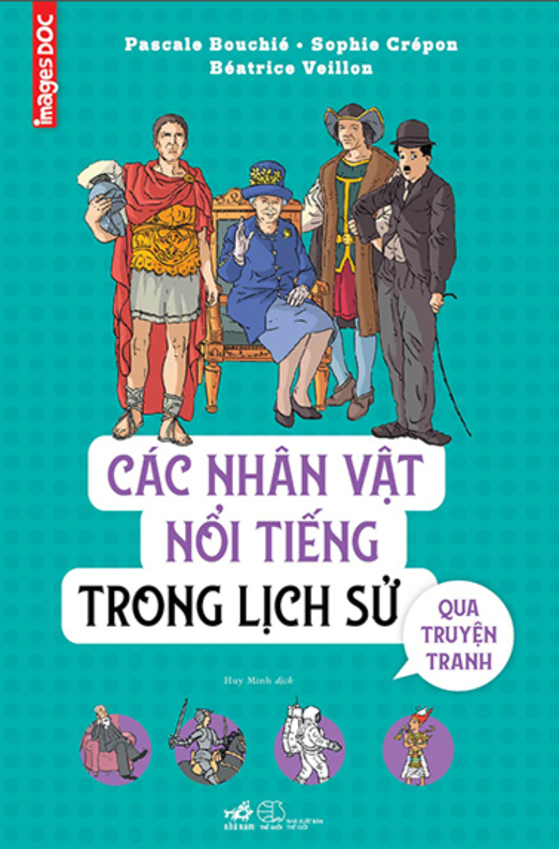 Các Nhân Vật Nổi Tiếng Trong Lịch Sử Qua Truyện Tranh_NN