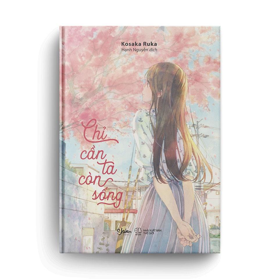 Sách Chỉ Cần - Ta Còn Sống - Bản Quyền