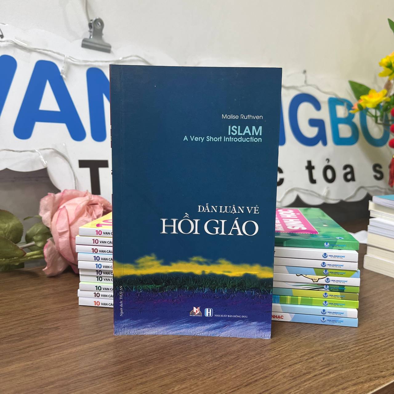 Dẫn Luận Về Hồi Giáo - Malise Ruthven - Vanlangbooks