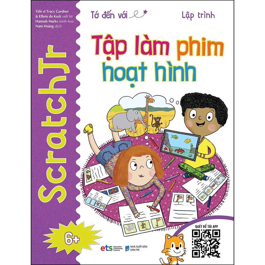 Tớ Đến Với Lập Trình: Tập Làm Phim Hoạt Hình