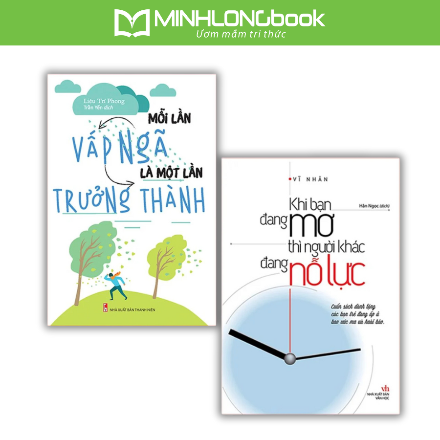 ComBo 2 Cuốn Mỗi Lần Vấp Ngã Là Một Lần Trưởng Thành  Khi Bạn Đang Mơ Thì Người Khác Đang Nỗ Lực