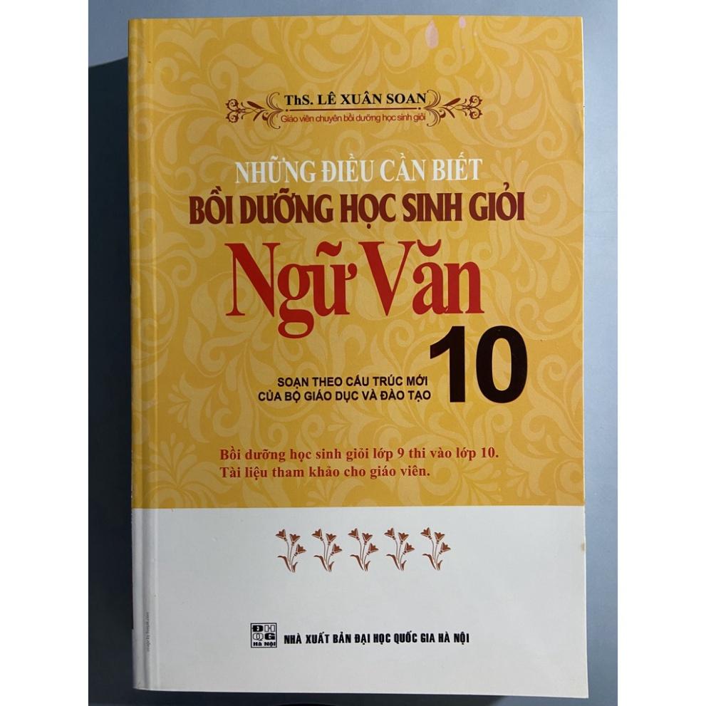 Sách - Những điều cần biết bồi dưỡng học sinh giỏi Ngữ Văn 10