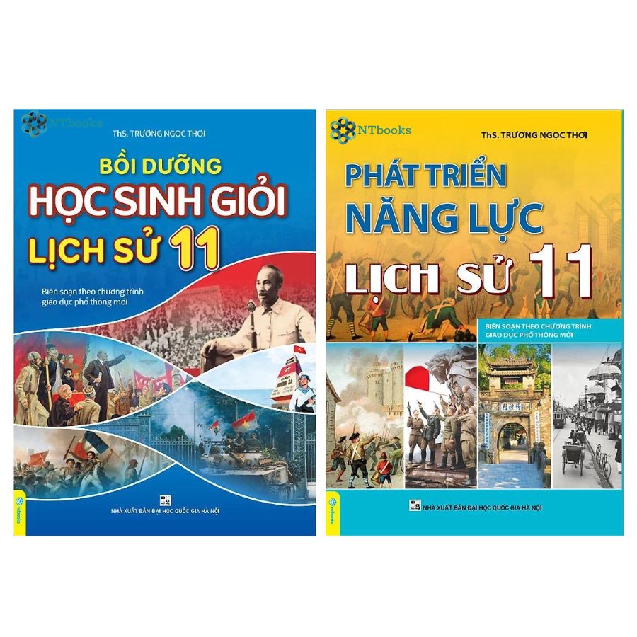 Combo 2 cuốn Bồi dưỡng học sinh giỏi Lịch Sử 11 - Phát triển năng lực Lịch Sử 11